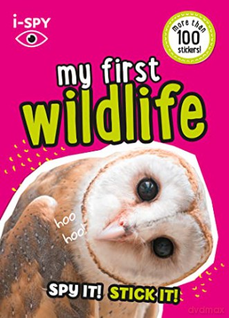 i-SPY My First Wildlife: Spy it! Stick it! (Collins Michelin i-SPY Guides) - i-SPY [KSIĄŻKA]