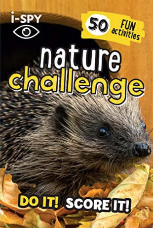 i-SPY Nature Challenge: Do it! Score it! (Collins Michelin i-SPY Guides) - i-SPY [KSIĄŻKA]