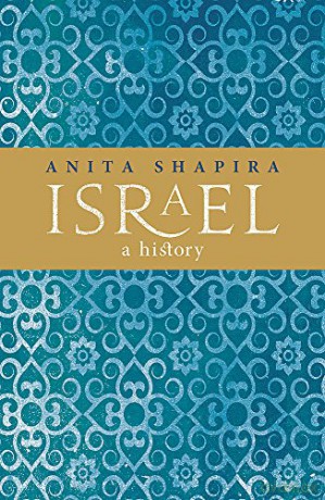 Israel: A History - Professor Anita Shapira [KSIĄŻKA]