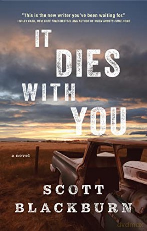 It Dies With You: A Novel - Blackburn [KSIĄŻKA]