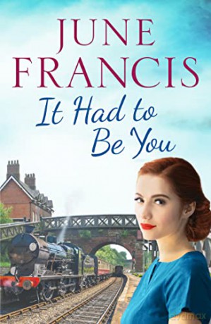 It Had To Be You: A charming postwar family saga - June Francis [KSIĄŻKA]