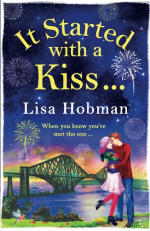 It Started with a Kiss: The perfect uplifting romantic read for 2022 - Lisa Hobman [KSIĄŻKA]
