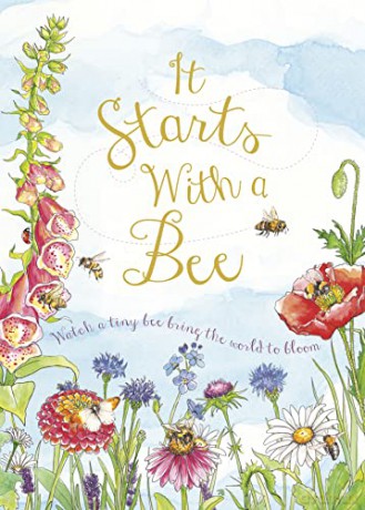 It Starts with a Bee: Watch a tiny bee bring the world to bloom - Qed [KSIĄŻKA]