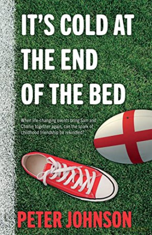 It's Cold at the End of the Bed - Peter Johnson [KSIĄŻKA]