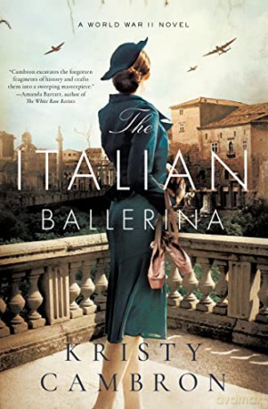 Italian Ballerina: A World War II Novel - Cambron [KSIĄŻKA]