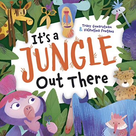 It's a Jungle Out There - Tracy Gunaratnam [KSIĄŻKA]