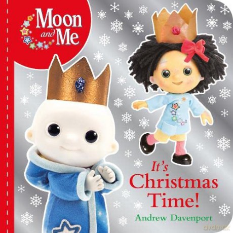 It's Christmas Time! (Moon and Me) - Andrew Davenport [KSIĄŻKA]