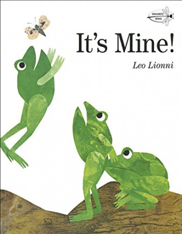 It's Mine! - Leo Lionni [KSIĄŻKA]