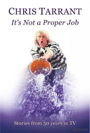 It's Not A Proper Job: Stories from 50 Years in TV - Tarrant Chris [KSIĄŻKA]