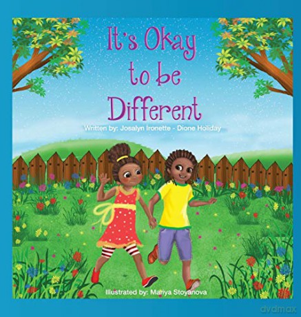 It's Okay to be Different - Josalyn Ironette-Dione Holiday [KSIĄŻKA]
