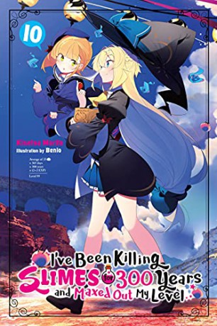 I've Been Killing Slimes for 300 Years and Maxed Out My Level, Vol. 10 - Kisetsu Morita [KSIĄŻKA]