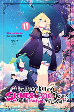 I've Been Killing Slimes for 300 Years and Maxed Out My Level, Vol. 11 - Kisetsu Morita [KSIĄŻKA]