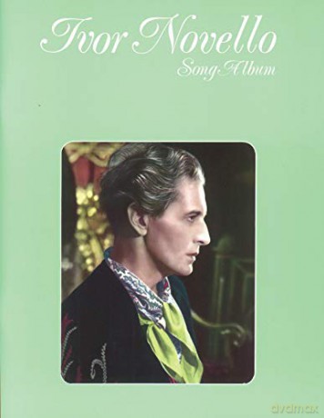Ivor Novello Song Album (Piano, Voice, Guitar) (Faber Edition) - Ivor Novello [KSIĄŻKA]