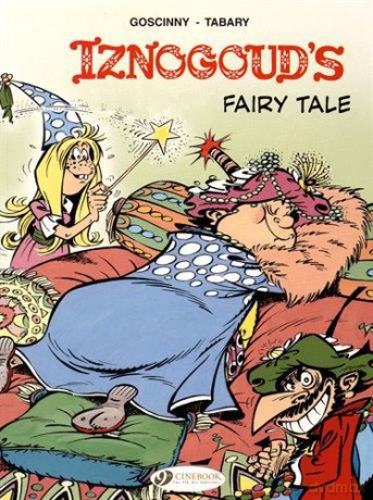 Iznogoud Vol 12: Iznougoud's Fairy Tale - Rene Goscinny [KSIĄŻKA]