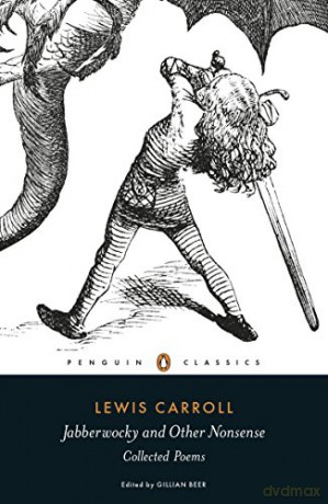 Jabberwocky and Other Nonsense: Collected Poems (Penguin Classics Hardcover) - Lewis Carroll [KSIĄŻKA]