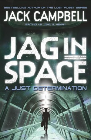JAG in Space - A Just Determination (Book 1) - Jack Campbell [KSIĄŻKA]