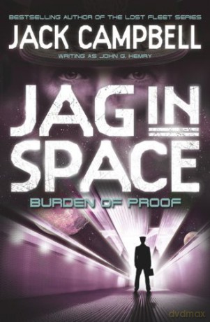 JAG in Space - Burden of Proof (Book 2) - Jack Campbell writing as John G Hemry [KSIĄŻKA]