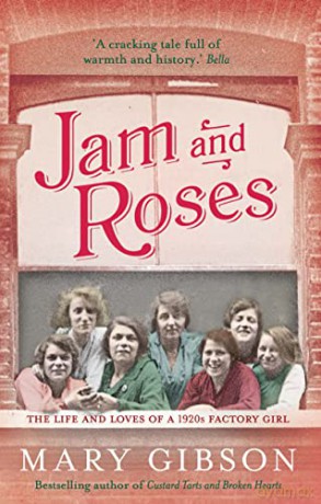 Jam and Roses: 2 (The Factory Girls) - Mary Gibson [KSIĄŻKA]