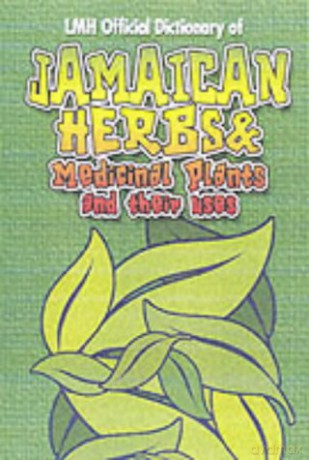 JAMAICAN HERBS AND MEDICINAL PLANTS AND THEIR USES - Hans von Bockhain [KSIĄŻKA]