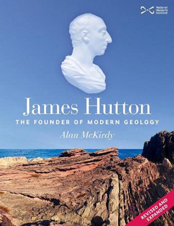 James Hutton: The Founder of Modern Geology - Alan McKirdy [KSIĄŻKA]
