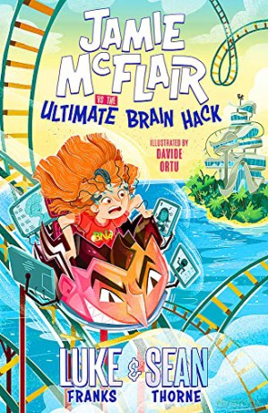 Jamie McFlair Vs The Ultimate Brain Hack: Book 2 - Luke Franks [KSIĄŻKA]