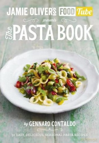 Jamie's Food Tube: The Pasta Book - Gennaro Contaldo [KSIĄŻKA]