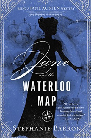 Jane and the Waterloo Map: Being a Jane Austen Mystery: 13 - Stephanie Barron [KSIĄŻKA]