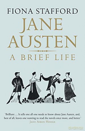 Jane Austen: A Brief Life - Fiona Stafford [KSIĄŻKA]
