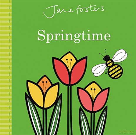 Jane Foster's Springtime (Jane Foster Books) - Jane Foster [KSIĄŻKA]