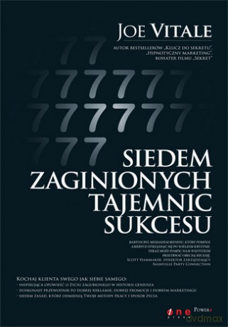 7 zaginionych tajemnic sukcesu [KSIĄŻKA]