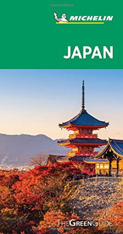 Japan - Michelin Green Guide: The Green Guide (Michelin Tourist Guides) - Michelin [KSIĄŻKA]