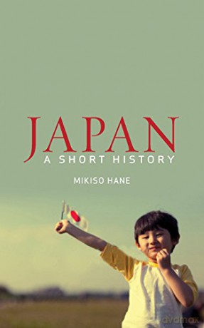 Japan: A Short History (Short Histories) - Mikiso Hane [KSIĄŻKA]