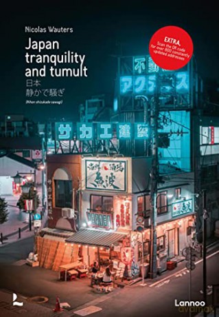 Japan: Tranquility and Tumult - Nicolas Wauters [KSIĄŻKA]