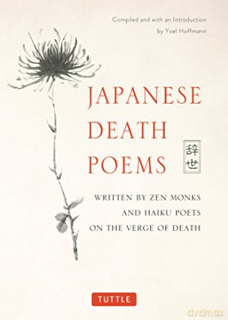 Japanese Death Poems: Written by Zen Monks and Haiku Poets on the Verge of Death - Yoel Hoffmann [KSIĄŻKA]