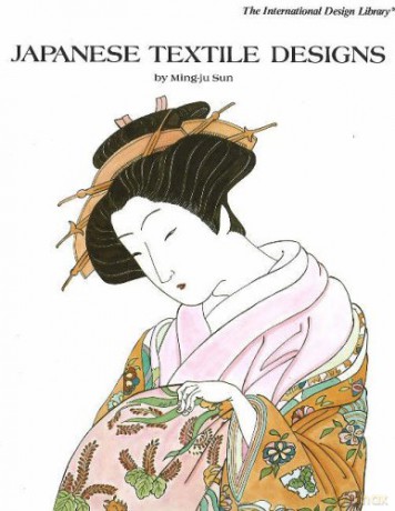 Japanese Textile Designs (International Design Library) - Ming-Ju Sun [KSIĄŻKA]