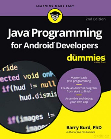Java Programming for Android Developers For Dummies, 2nd Edition (For Dummies (Computers)) - Barry Burd [KSIĄŻKA]