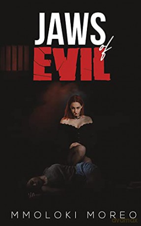 Jaws of Evil - Mmoloki Moreo [KSIĄŻKA]