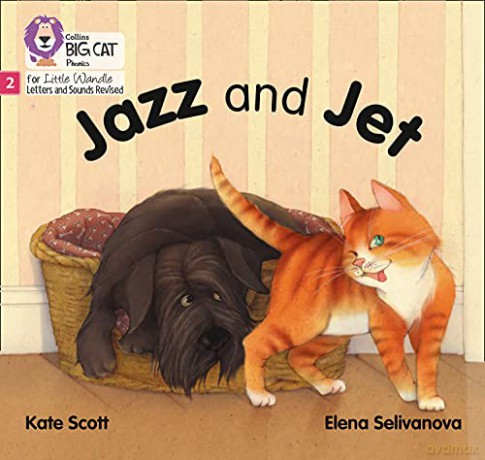 Jazz and Jet: Phase 2 Set 5 (Big Cat Phonics for Little Wandle Letters and Sounds Revised) - Kate Scott [KSIĄŻKA]