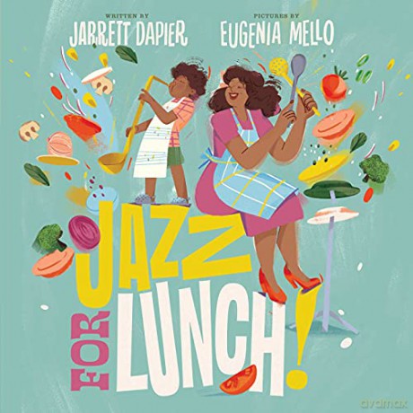 Jazz for Lunch! - Jarrett Dapier [KSIĄŻKA]
