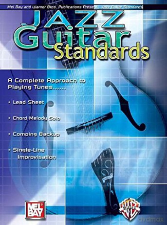Jazz Guitar Standards: A Complete Approach to Playing Tunes - Corey Christiansen [KSIĄŻKA]