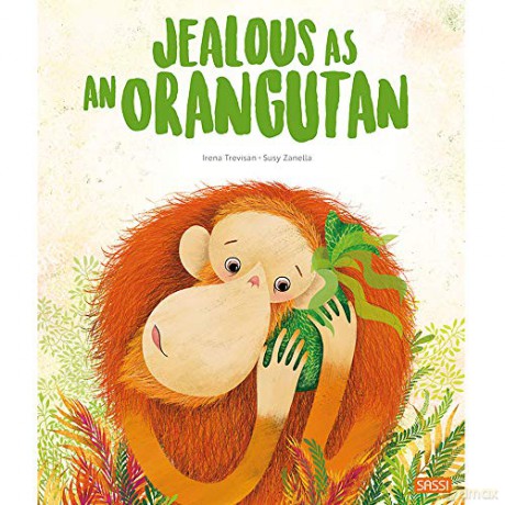Jealous as an Orangutan (Picture Books): 1 - Irena Trevisan [KSIĄŻKA]