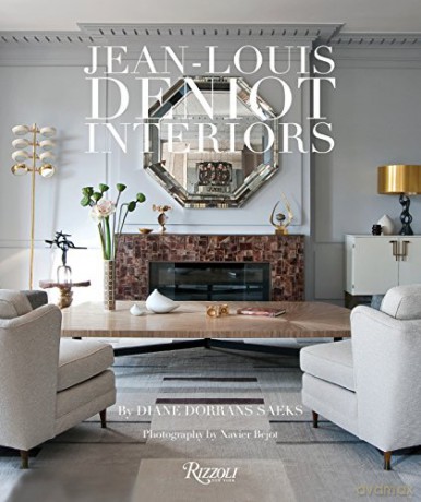 Jean-Louis Deniot: Interiors - Diane Dorrans Saeks [KSIĄŻKA]