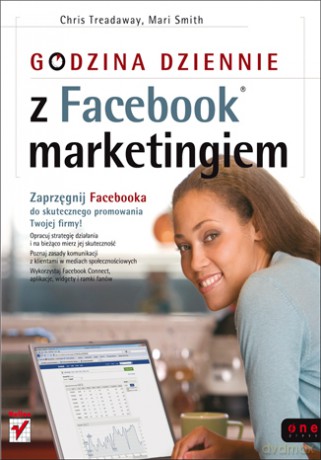 Godzina dziennie z Facebook marketingiem [KSIĄŻKA]