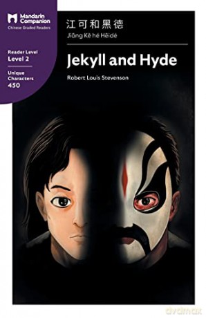 Jekyll and Hyde: Mandarin Companion Graded Readers Level 2, Simplified Chinese Edition - Robert Louis Stevenson [KSIĄŻKA]