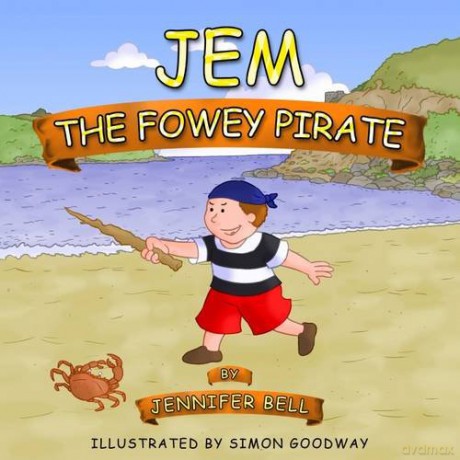 Jem the Fowey Pirate - Jennifer Bell [KSIĄŻKA]