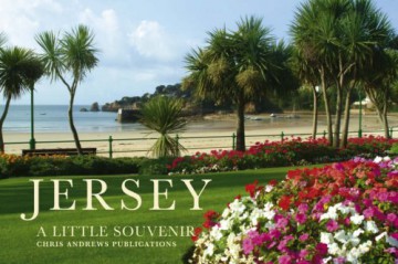Jersey: A Little Souvenir (Little Souvenir Books S.) - Chris Andrews [KSIĄŻKA]