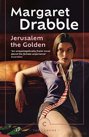 Jerusalem the Golden (Canons) - Margaret Drabble [KSIĄŻKA]