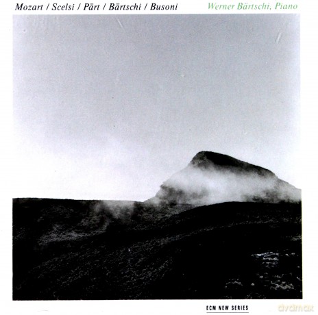 Bartschi: Mozart/Scelsi/Part [CD]