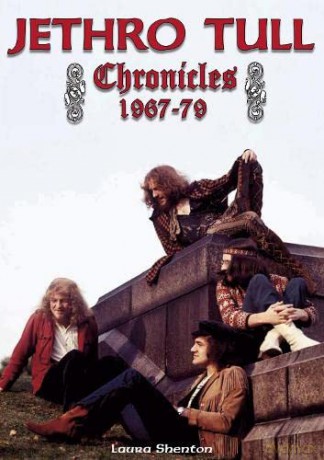 Jethro Tull Chronicles 1967-79 - Laura Shenton [KSIĄŻKA]