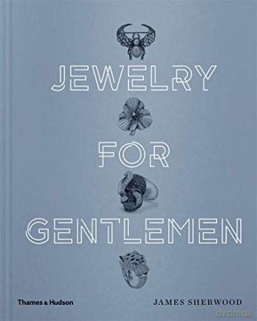 Jewelry for Gentlemen - James Sherwood [KSIĄŻKA]